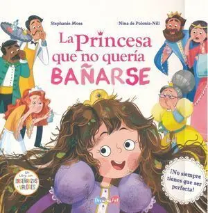PRINCESA QUE NO QUERÍA BAÑARSE BBIGL1403