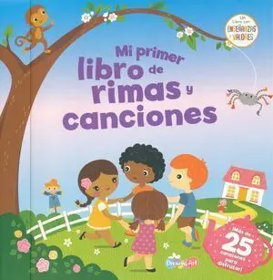 MI PRIMER LIBRO DE RIMAS Y CANCIONES