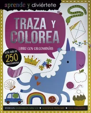 APRENDE Y DIVIÉRTETE: TRAZA Y COLOREA