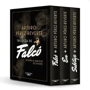 *PAQUETE ARTURO PEREZ REVERTE. FALCO / EVA / SABOTAJE
