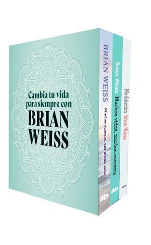 PAQUETE BRIAN WEISS: MUCHAS VIDAS, MUCHOS MAESTROS / MUCHOS CUERPOS EN UNA MISMA ALMA / MEDITACION