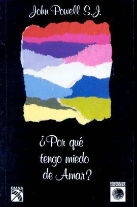 POR QUE TENGO MIEDO DE AMAR?