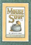 MOUSE SOUP