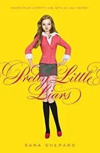 * PRETTY LITTLE LIARS 1: PRETTY LITTLE LIARS
