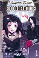 VAMPIRE KISSES BLOOD RELATIVES, VOLUME 1