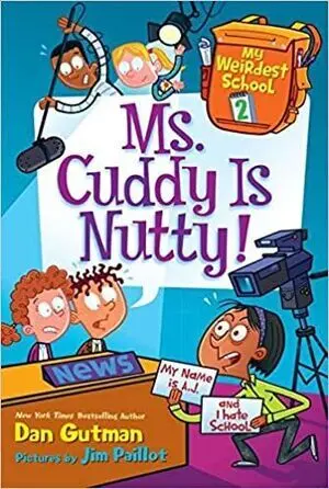 MY WEIRD SCHOOL: MS. CUDDY IS NUTTY!