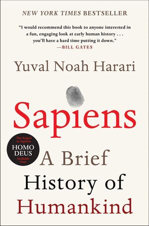 SAPIENS: A BRIEF HISTORY OF HUMANKIND