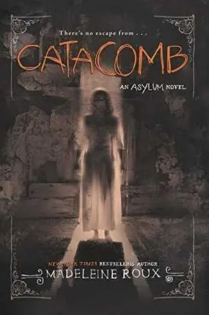 ASYLUM 3 : CATACOMB - INGLÉS