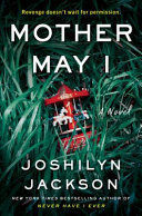 MOTHER MAY I