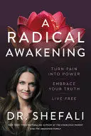 A RADICAL AWAKENING