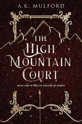 THE HIGH MOUNTAIN COURT