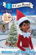 THE ELF ON THE SHELF: WELCOME TO THE NORTH POLE