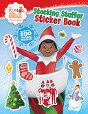THE ELF ON THE SHELF: STOCKING STUFFER STICKER BOOK