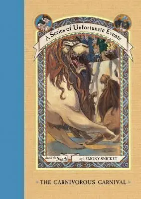 SERIES OF UNFORTUNATE EVENTS 9: THE CARNIVOROUS CARNIVAL
