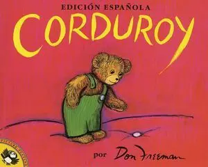CORDUROY SPANISH ED.