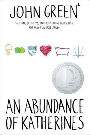 *AN ABUNDANCE OF KATHERINES