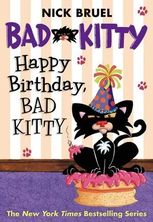 HAPPY BIRTHDAY, BAD KITTY