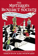 *MYSTERIOUS BENEDICT SOCIETY: MR. BENEDICT'S BOOK OF PERPLEXING PUZZLES, ELUSIVE ENIGMAS, AND CURIOUS CONUNDRUMS