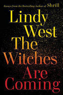 THE WITCHES ARE COMING