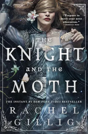 THE KNIGHT AND THE MOTH