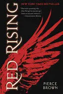RED RISING. RED RISING TRILOGY BOOK 1
