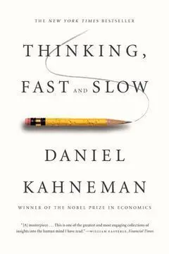 THINKING, FAST AND SLOW