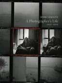 ANNIE LIEBOVITZ A PHOTOGRAPHER'S LIFE 1990-2005