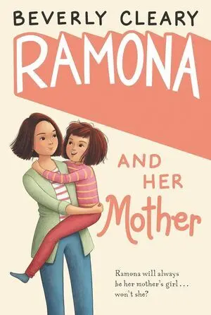RAMONA 5: RAMONA AND HER MOTHER