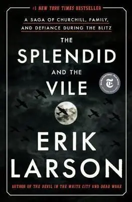 SPLENDID AND THE VILE