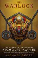 SECRET INMORTAL NICHOLAS FLAMEL 5: THE WARLOCK