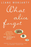 WHAT ALICE FORGOT
