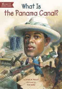WHAT IS THE PANAMA CANAL?