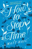 HOW TO STOP TIME