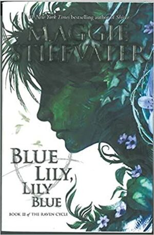 RAVEN 3: BLUE LILY, LILY BLUE