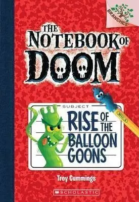 NOTEBOOK OF DOOM 1: RISE OF THE BALLOON GOONS