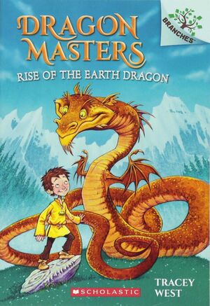 DRAGON MASTERS 1: RISE OF THE EARTH DRAGON