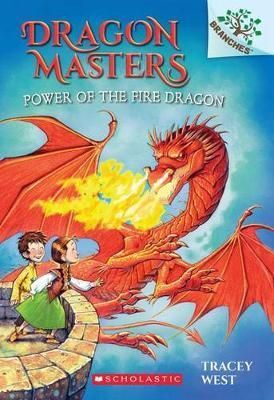 DRAGON MASTERS 4: POWER OF THE FIRE DRAGON