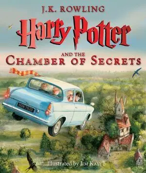 HARRY POTTER 2: THE CHAMBER OF SECRETS. THE ILLUSTRATED EDITION