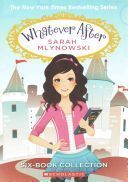 WHATEVER AFTER BOXSET, BOOKS 1-6
