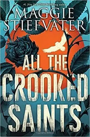*ALL THE CROOKED SAINTS