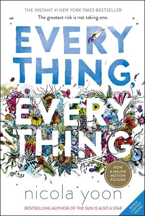 EVERYTHING, EVERYTHING
