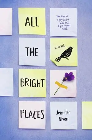 ALL THE BRIGHT PLACES