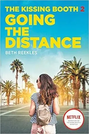 KISSING BOOTH 2: GOING THE DISTANCE