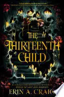 THE THIRTEENTH CHILD