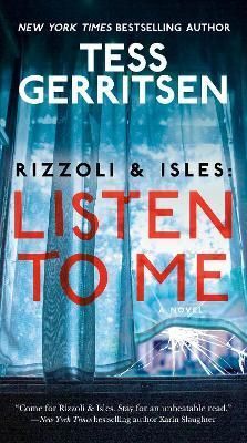 RIZZOLI & ISLES: LISTEN TO ME
