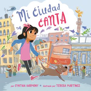 MI CIUDAD CANTA
