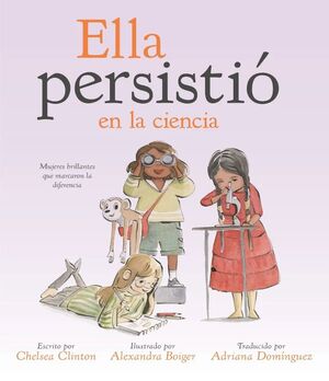 ELLA PERSISTIÓ EN LA CIENCIA