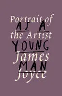 A PORTRAIT OF THE ARTIST AS A YOUNG MAN