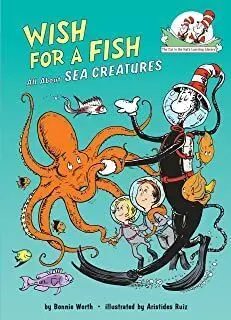 CITHLL: WISH FOR A FISH: ALL ABOUT SEA CREATURES