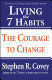 LIVING THE 7 HABITS